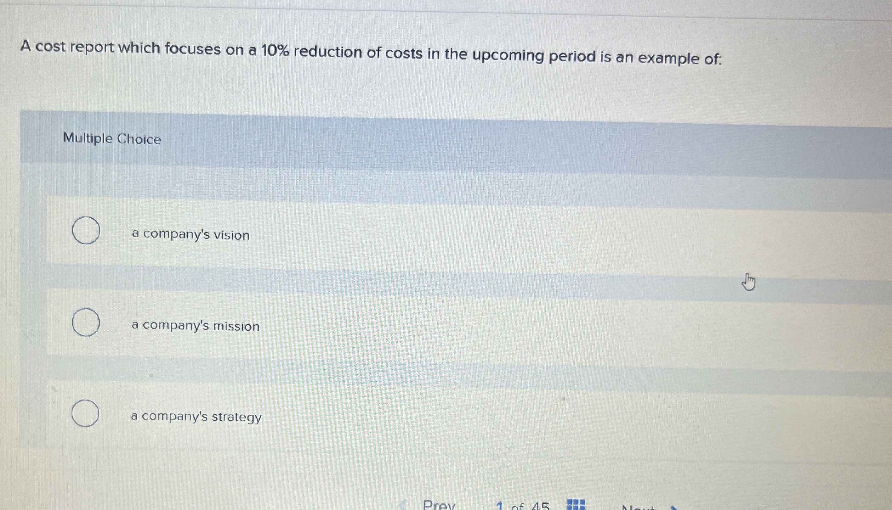  A cost report which focuses on a 10% reduction of costs