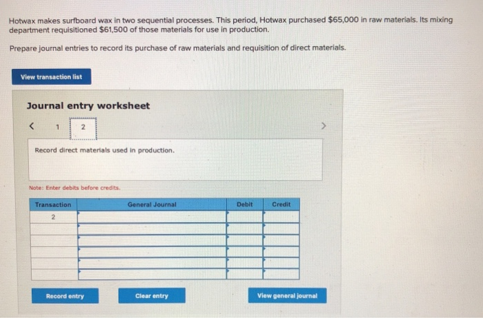 purchased $65,000 in raw materials. Its mixing department requisitioned $61,500 of those