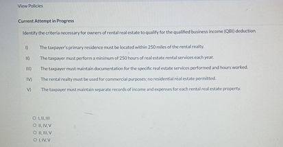  View Policies Current Attempt in Progress Identify the criberia recessary for