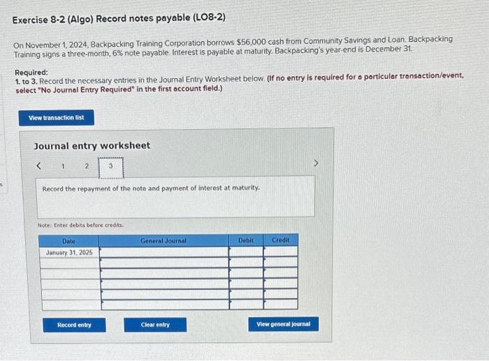 Community Savings and Loan, Backpacking Training signs a three-month, 6% note payable.