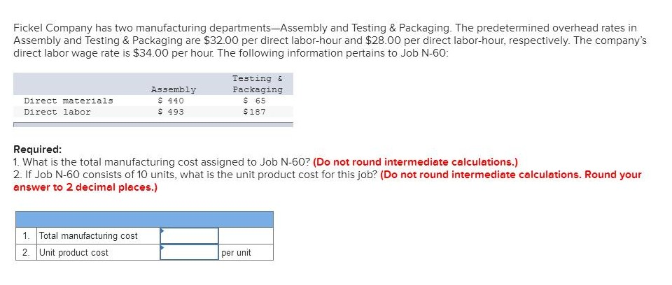 Job-Order Costing Using Multiple Predetermined Overhead Rates problem. (please show work). Thank