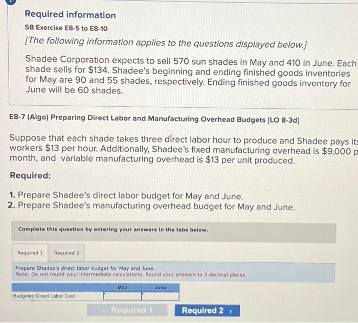  Required information SB Exercise E8-5 to E8-10 [The following information applies