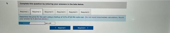 the same question. Be sure to follow the rounding rules, stated for