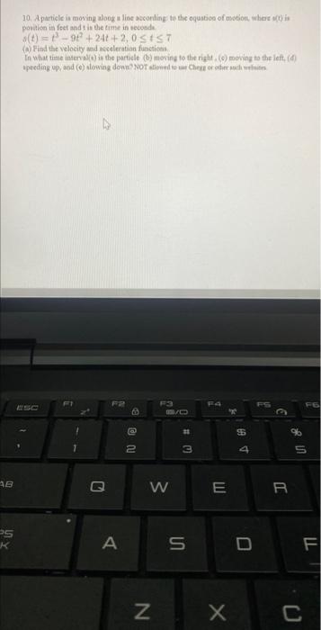 need help solving AB P5 K 10. A particle is moving along