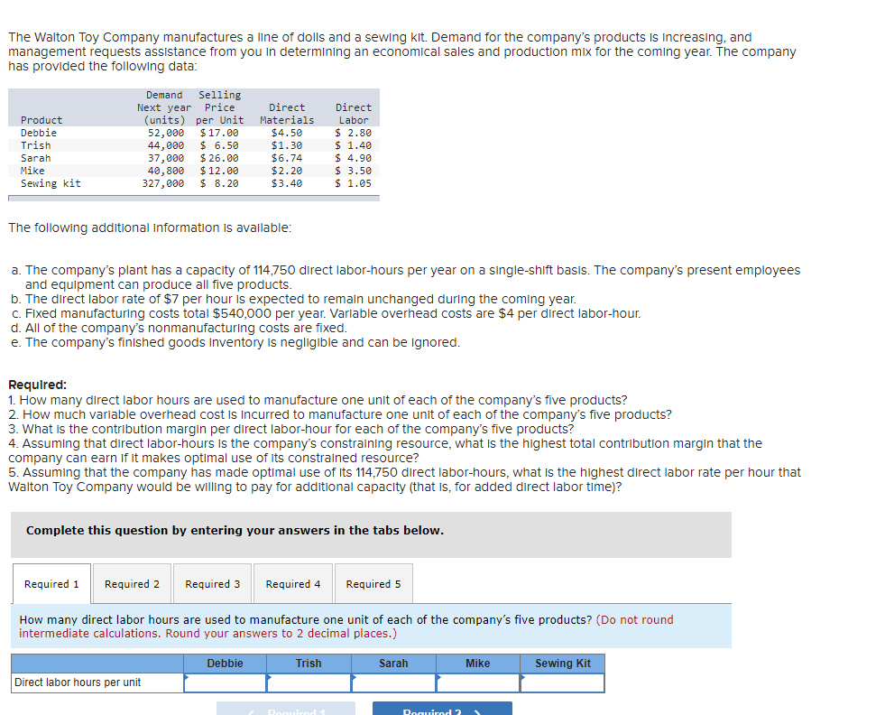 ASAP. Please answer it correctly and in Excel The Walton Toy Company