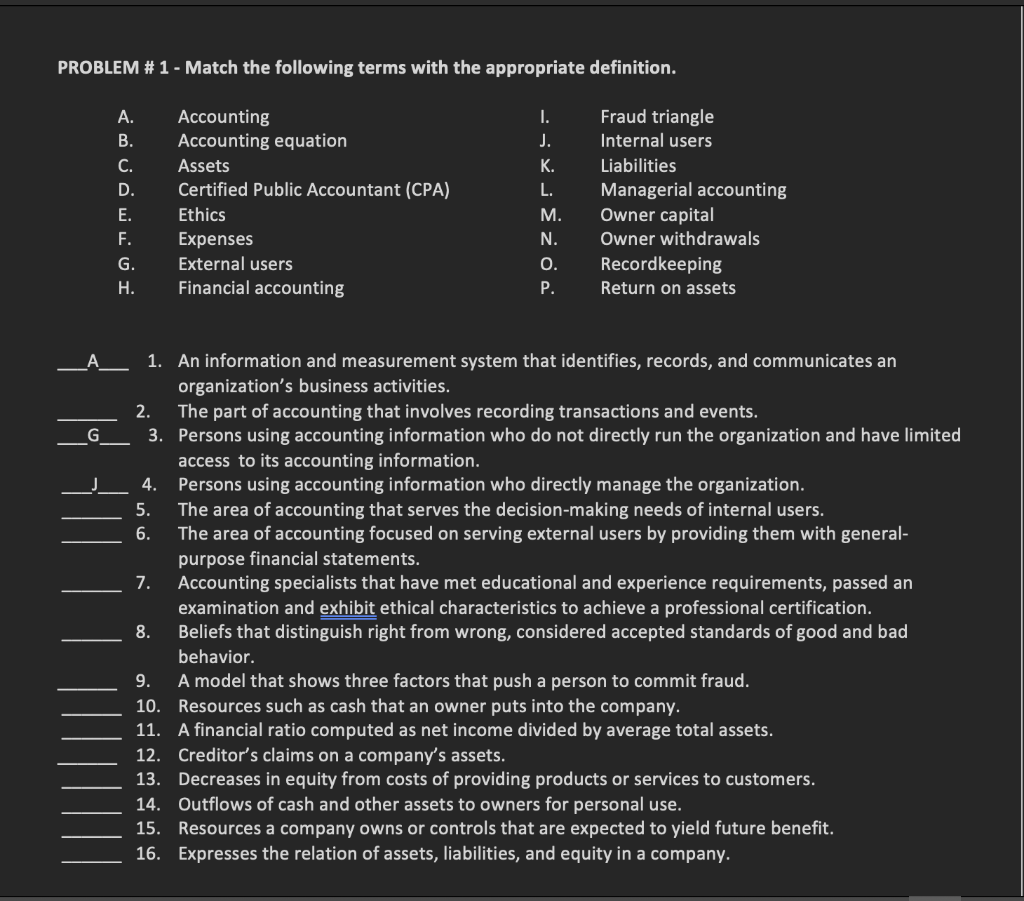 I need help solving these problems for accounting PROBLEM # 1 -