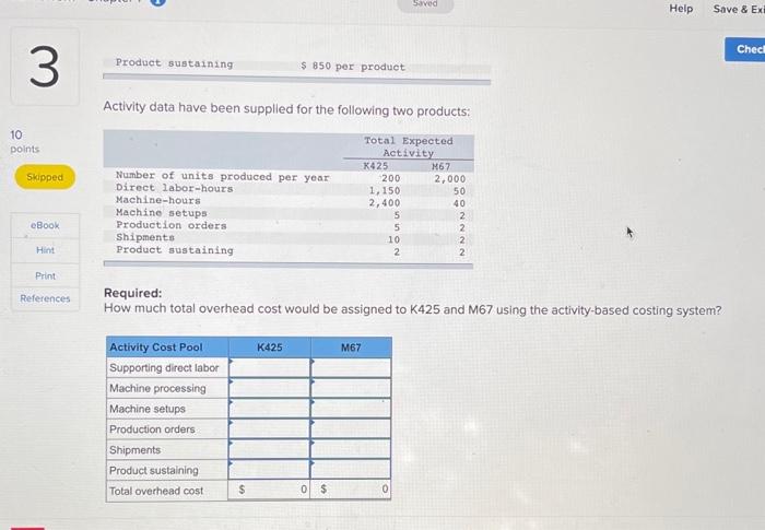 $ 120 per shipment Product sustaining $ 850 per product Him Print