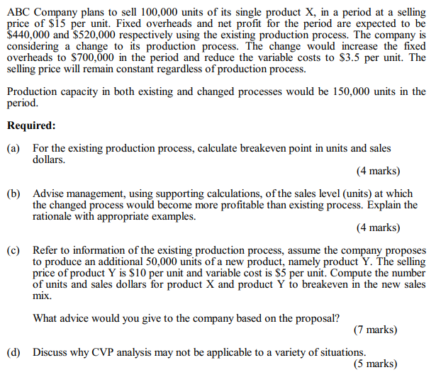 Please solve (a), (b), (c) & (d). ABC Company plans to