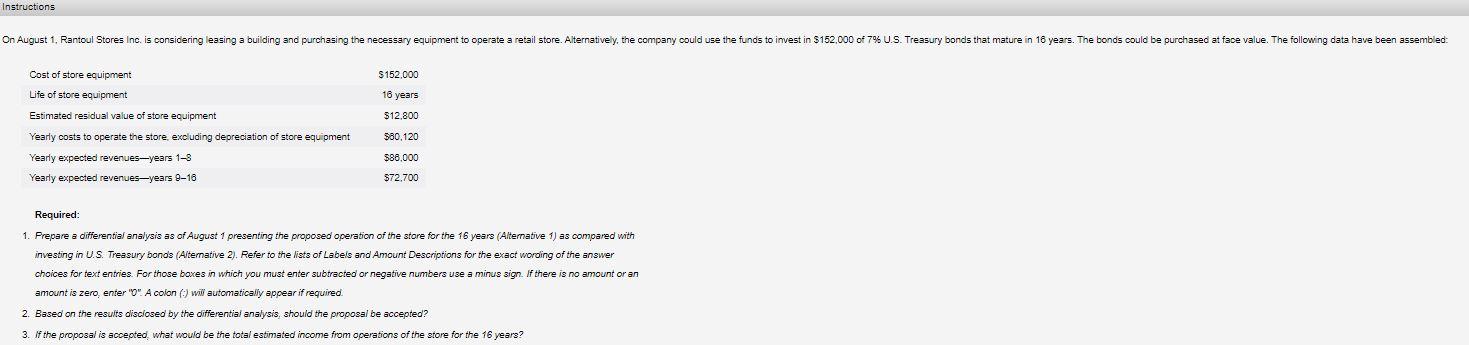  Instructions On August 1. Rantoul Stores Inc. is considering leasing a