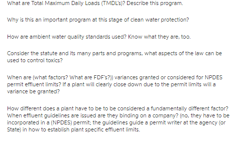 What are Total Maximum Daily Loads (TMDL's)? Describe this program. Why