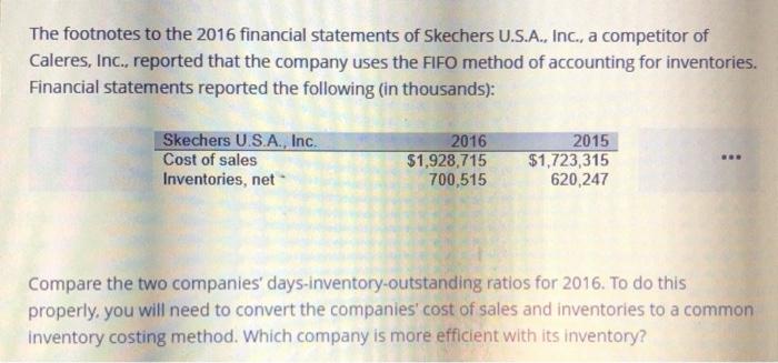 LIFO versus FIFO 6. The January 28, 2017 (fiscal year 2016) financial