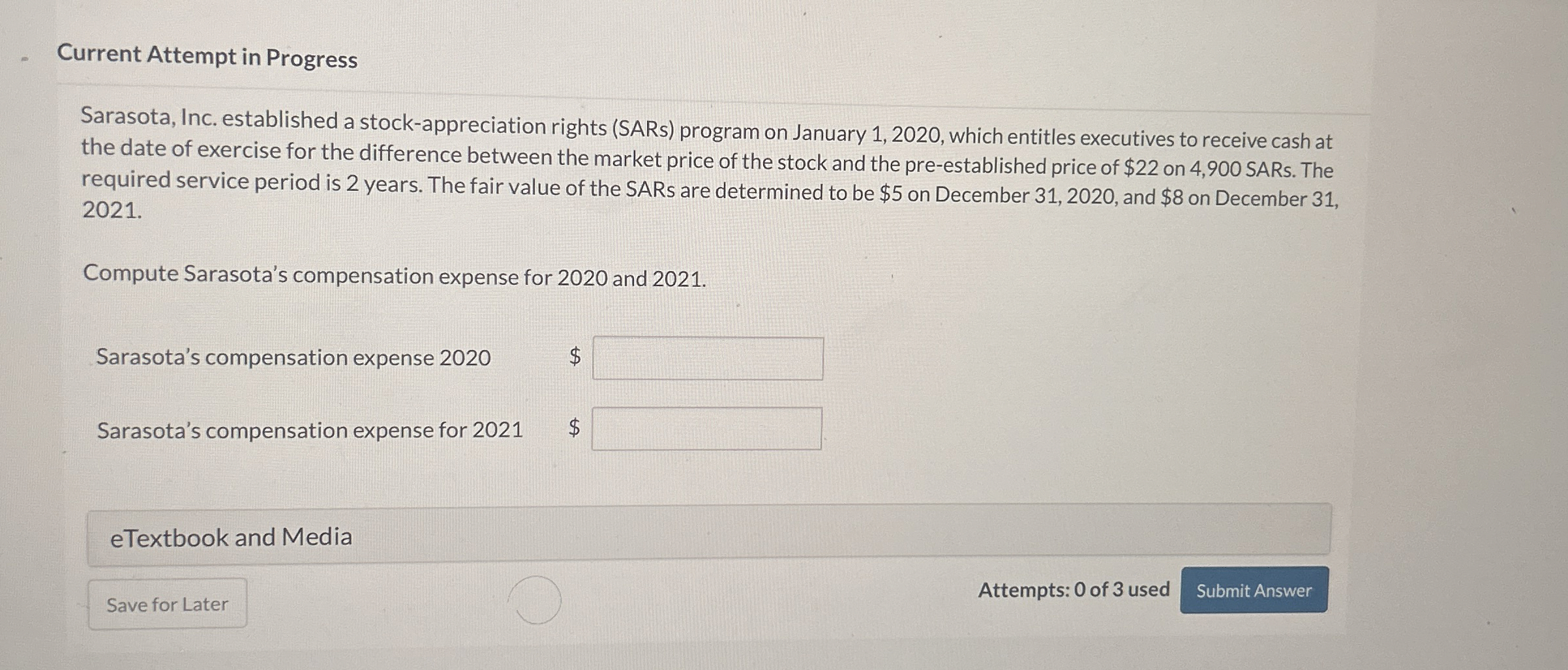  Current Attempt in Progress Sarasota, Inc. established a stock-appreciation rights (SARs)