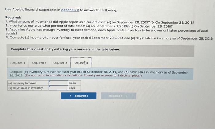 on September 28, 2019? (b) On September 29, 2018? 2. Inventories make