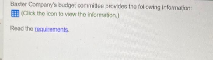 Please I really need help within the next 10 min Baxter Company's