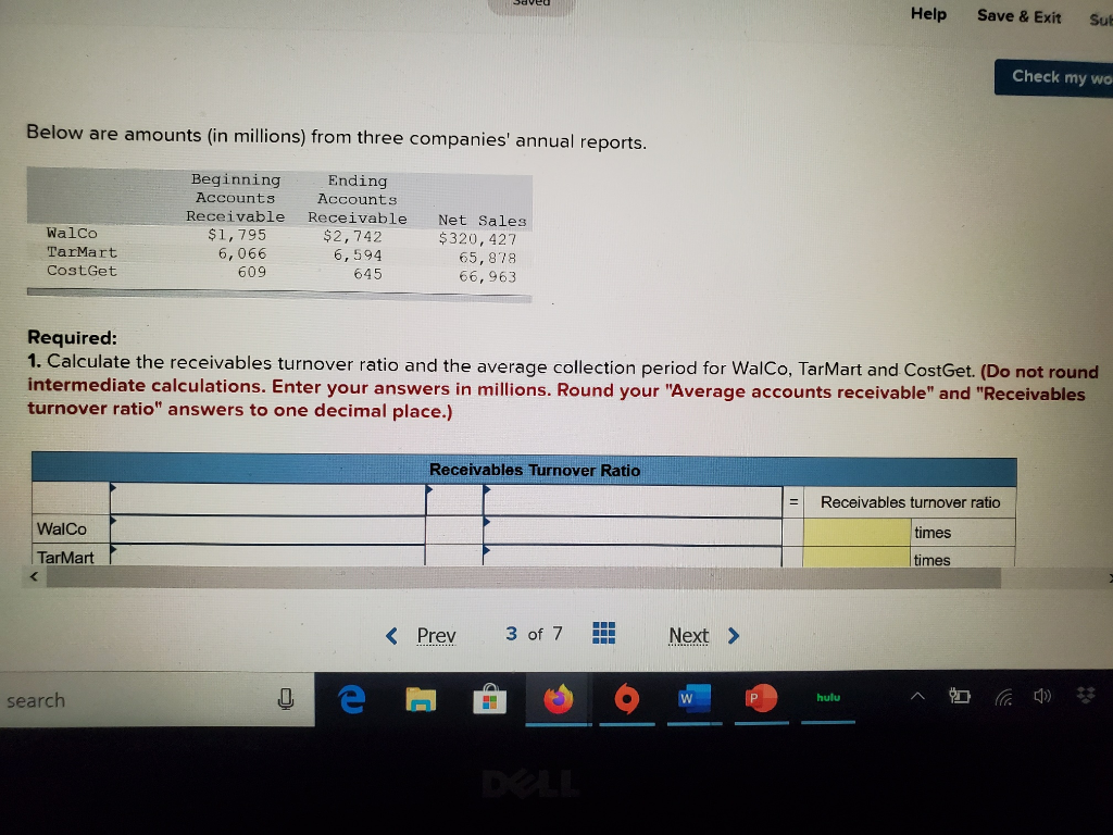 Help Save & Exit Sul Check my wo Below are amounts