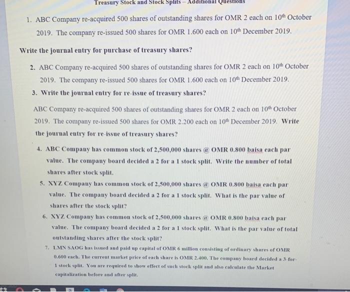  Treasury Stock and Stock Splits - Additional Quest 1. ABC Company