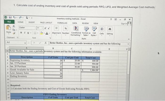 FORMULAS REQUIRED FOR EXCEL. please complete the excel sheets by providing