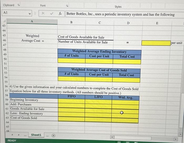 methods. 1) Calculate both the Ending Inventory and Cost of Goods Sold