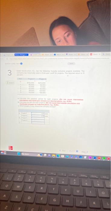 company has historically used a three-year cutoff for projects. The required return