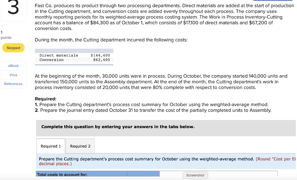 #3 please do all the problems Fast Co. produces its product through