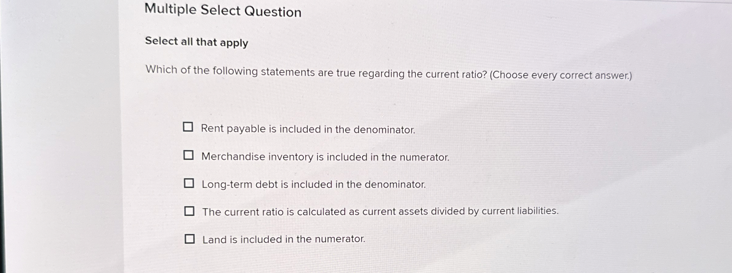  Multiple Select Question Select all that apply Which of the following