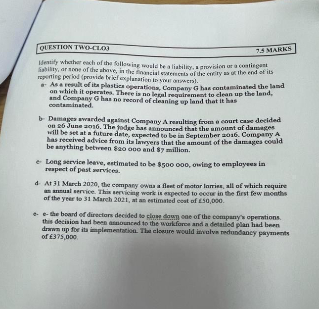  QUESTION TWO-CLO3 7.5 MARKS Identify whether each of the following would