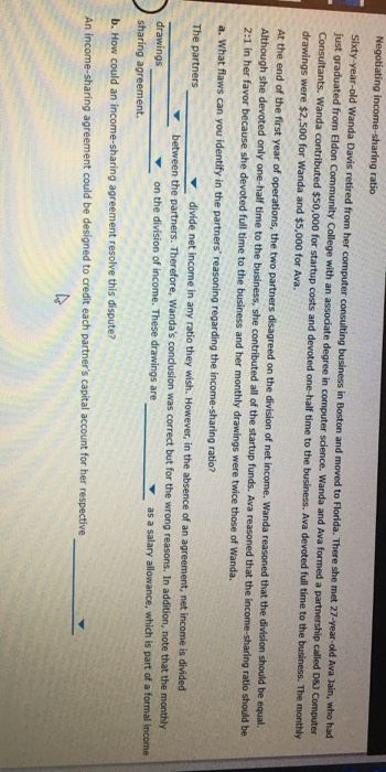  Negotiating income-sharing ratio Sixty-year-old Wanda Davis retired from her computer consulting