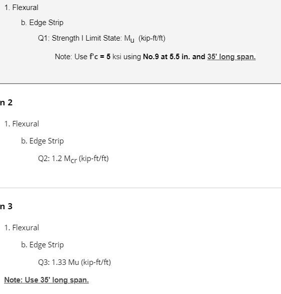 1. Flexural b. Edge Strip Q1: Strength 1 Limit State: Mu