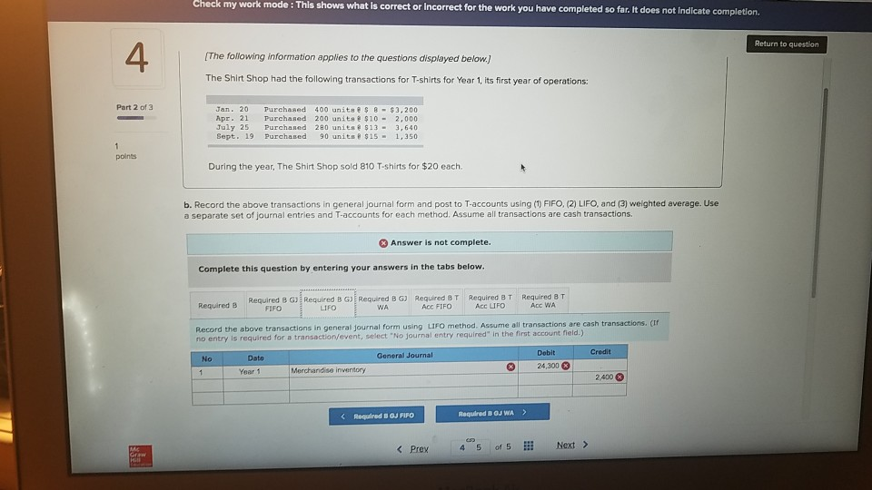 for the work you have completed so far. It does not indicate