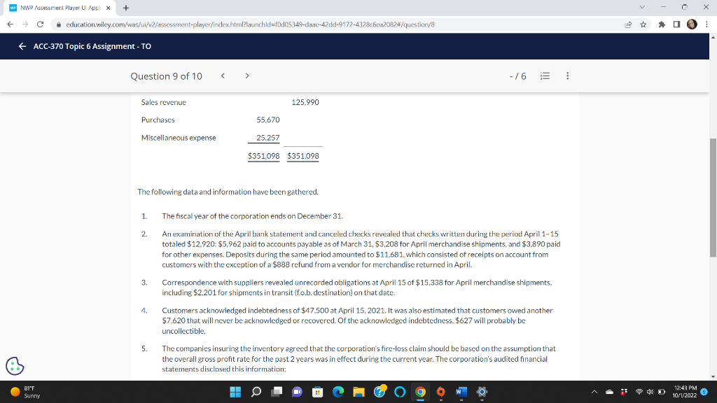 loss Current Attempt in Progress On April 15, 2021, fire damaged the