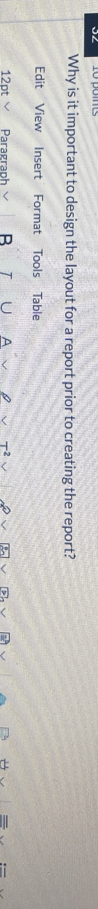  Why is it important to design the layout for a report