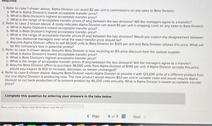 Division can avoid $5 per unit in shipping costs on any sales