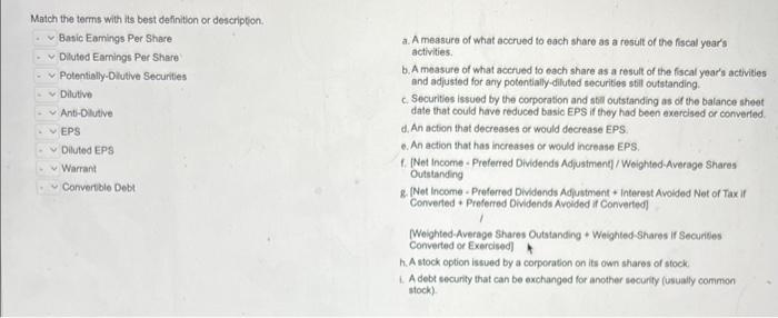  Match the terms with its best definition or description. Basic Eamings