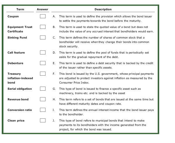  Term Answer Description Coupon A. This term is used to define
