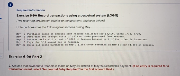  Required information Exercise 6-9A Record transactions using a perpetual system (L06-5)
