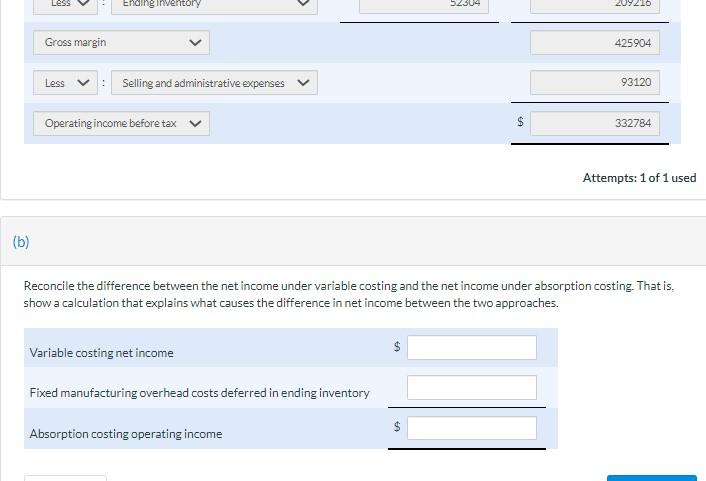 produced 46,700 units and sold 37,360 for $17 per unit. Variable manufacturing