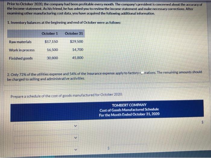 a manufacturer of computers. Its controller resigned in October 2020. An inexperienced