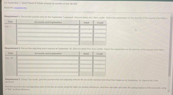 Select the explanati ts and Explanation Debit Credit Requirements 1. Record the