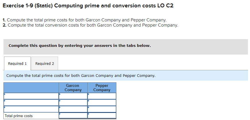 below. Prepare the income statement for Garcon Company. Required information Use the
