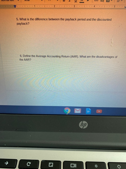  5. What is the difference between the payback period and the