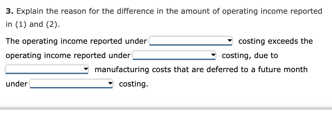 Explain the reason for the difference in the amount of operating income