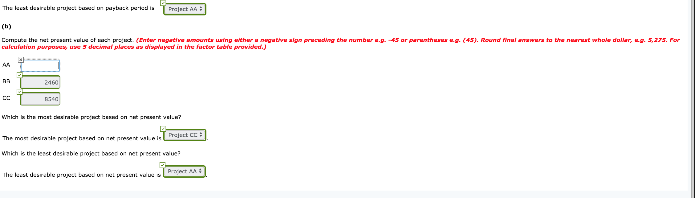 an equipment investment of $26,840. Each project will last for 3 years