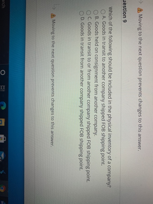  A Moving to the next question prevents changes to this answer.