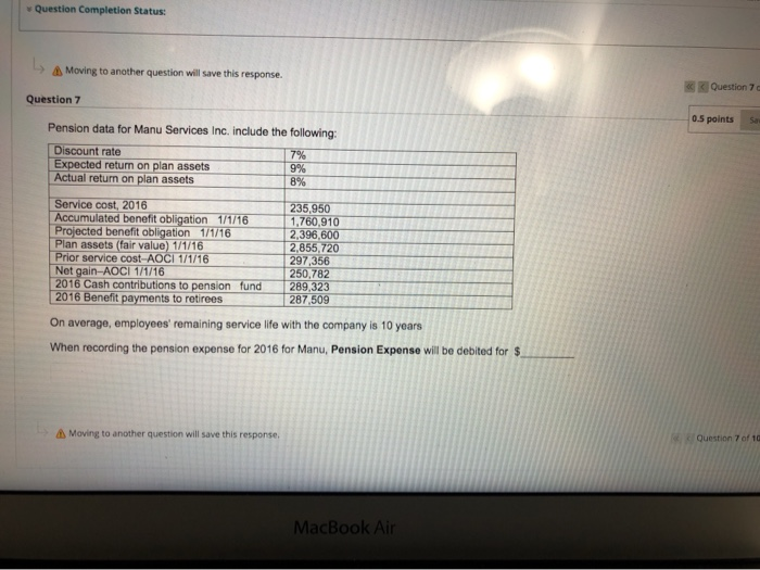  Question Completion Status: Moving to another question will save this response.