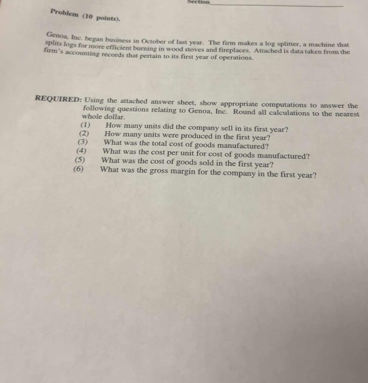  Problem (10 points). Genoa, Inc. began business in October of last