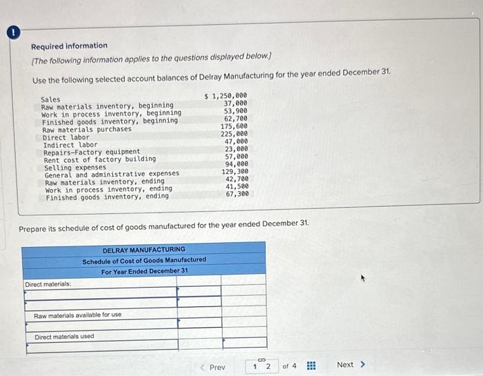  please answer all required forms. Thank you! Required information [The following