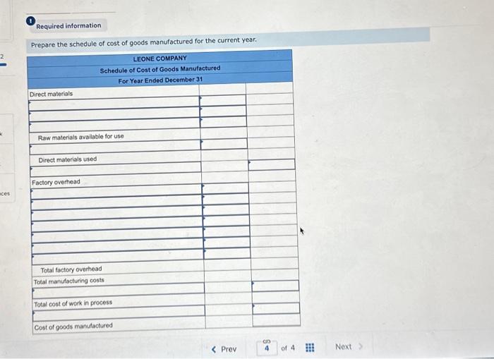 31 . Prepare its schedule of cost of goods manufactured for the