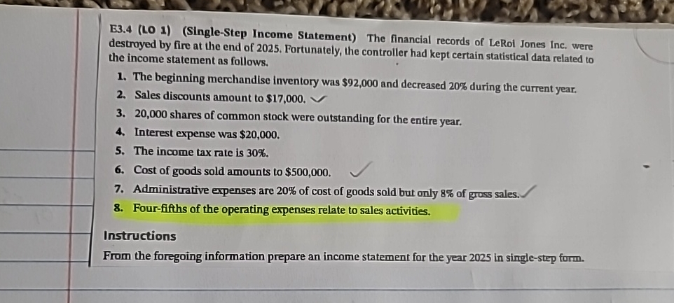  \table[[,],[,],[,],[,],[,]]\right. E3.4(LO 1)(Single-Step Income Statement) The financial records of LeRol Jones
