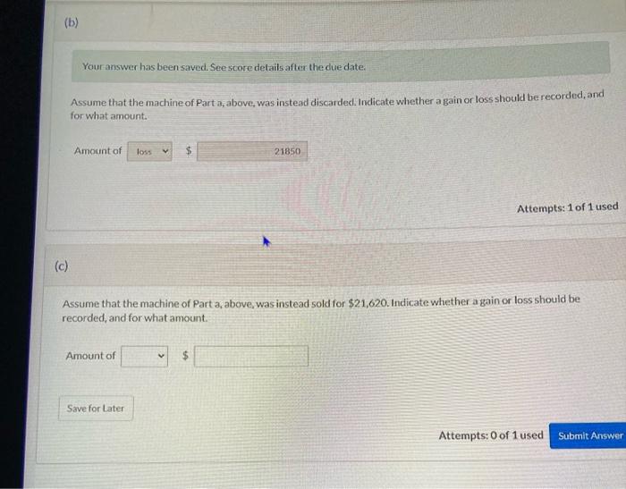 of 31 (a) Your answer has been saved. See score details after