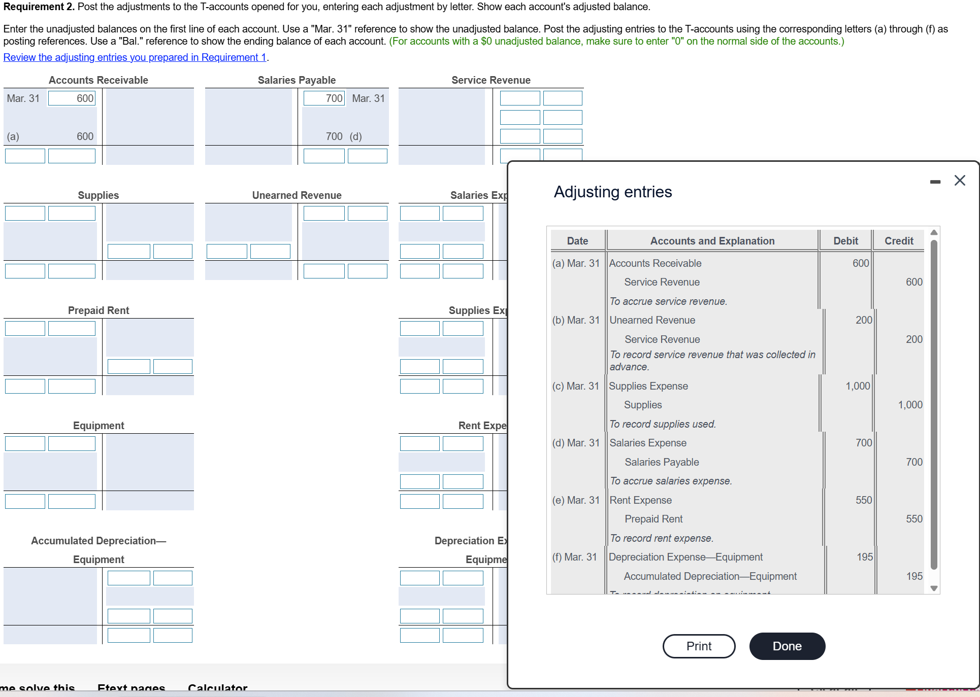  Requirement 2. Post the adjustments to the T-accounts opened for you,